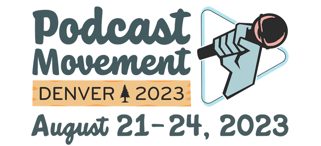 Podcast Movement_conference-Podcast