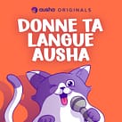 Exemple de podcast - Donne ta langue Ausha