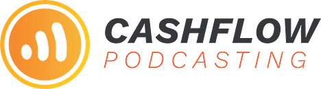 Cashflow Podcasting_podcast_agency