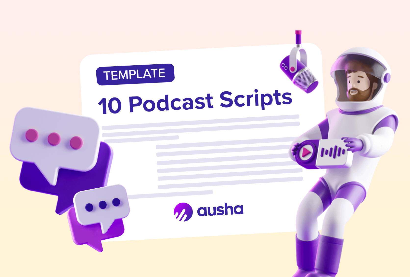 Create the perfect Podcast Scripts with our Free Templates