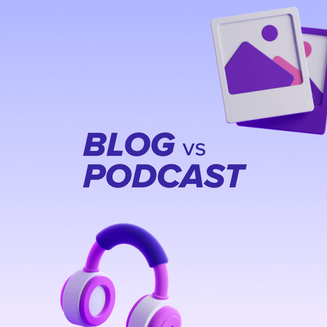 Blog vs Podcast: Which one is best?