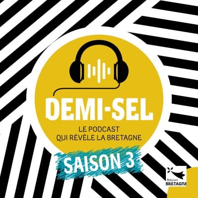 Demi-Sel // Le podcast qui révèle...
