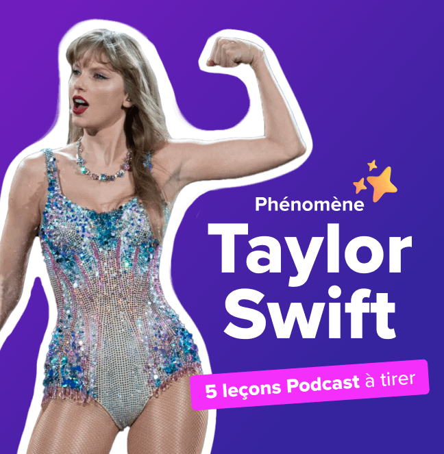 Phénomène Taylor Swift : 5 leçons à tirer pour booster son podcast